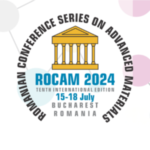 THE 10th INTERNATIONAL CONFERENCE ON ADVANCED MATERIALS: ROCAM 2024 – First announcement